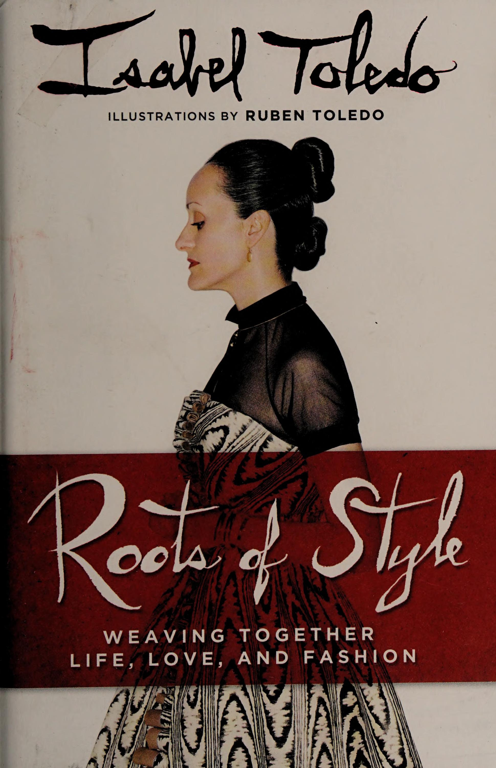 Roots Of Style: Weaving Together Life, Love, And Fashion