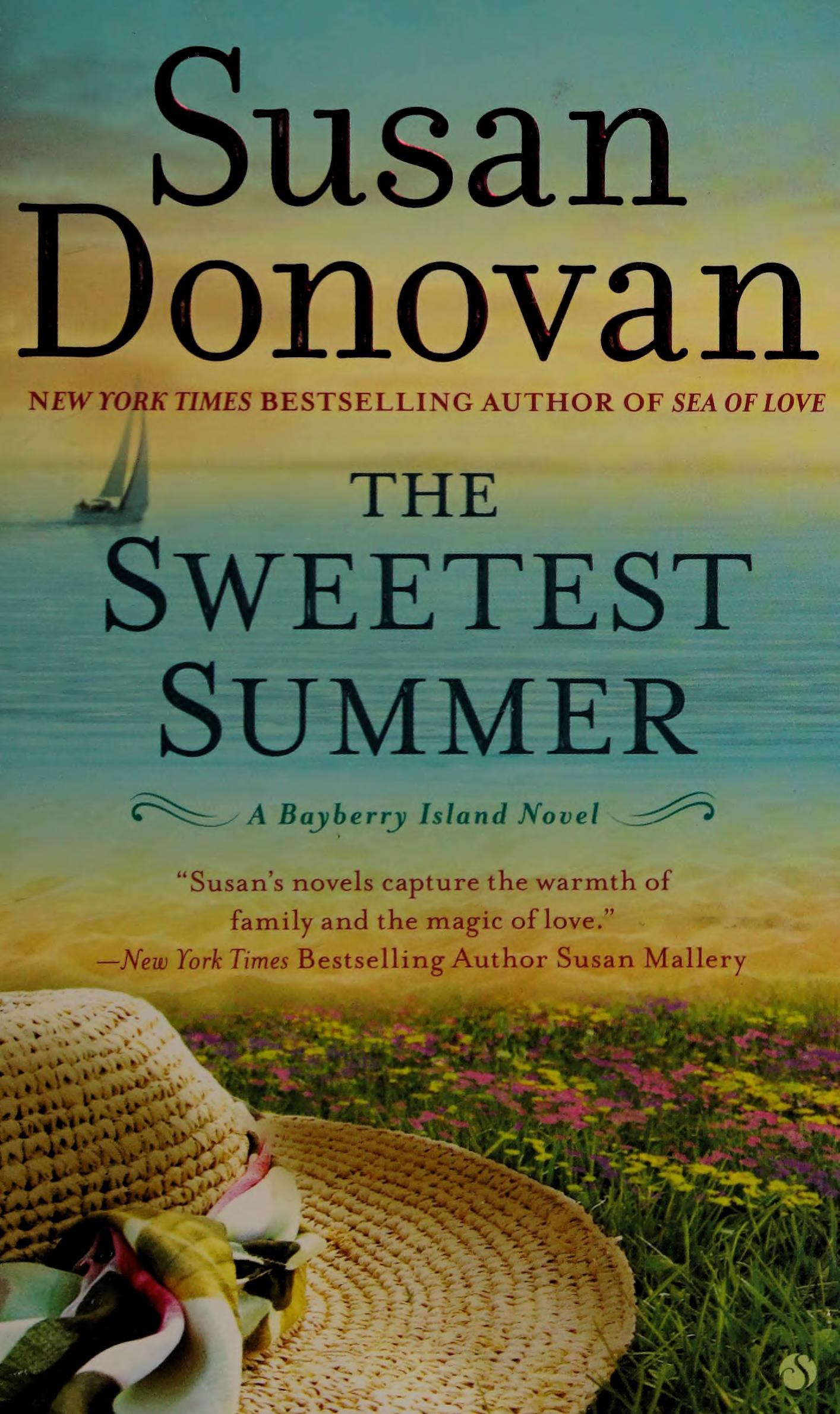 The sweetest summer