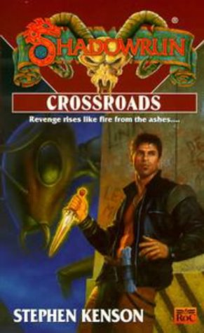 Shadowrun 36: Crossroads