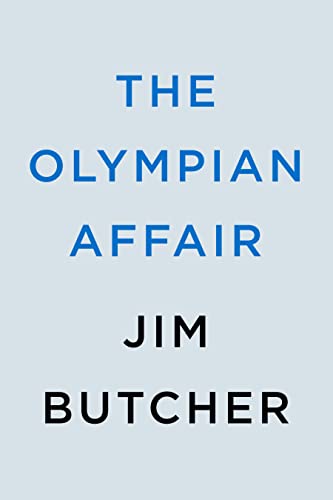 The Olympian Affair by Jim Butcher, ISBN 9780451466822