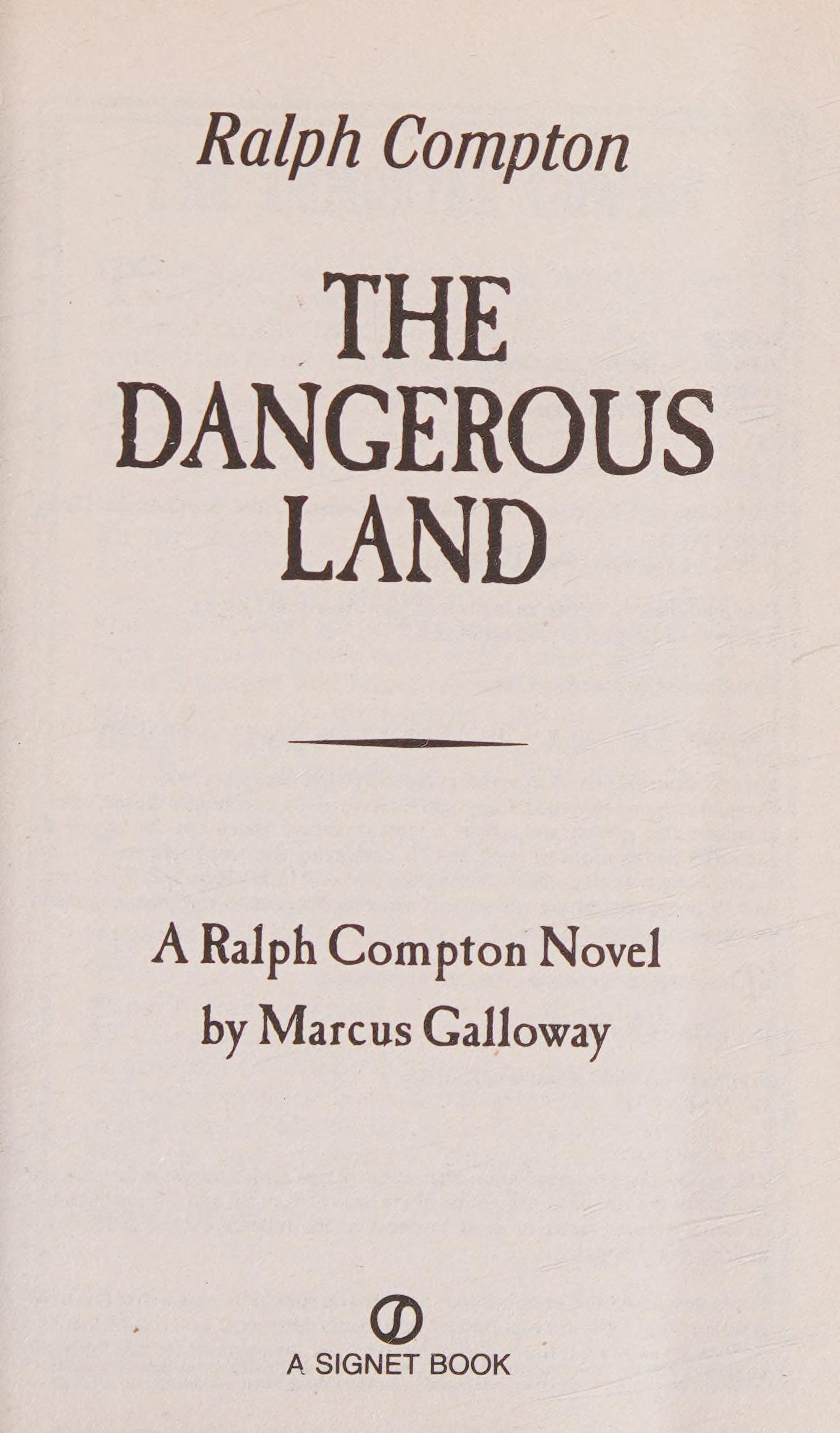 Ralph Compton the Dangerous Land