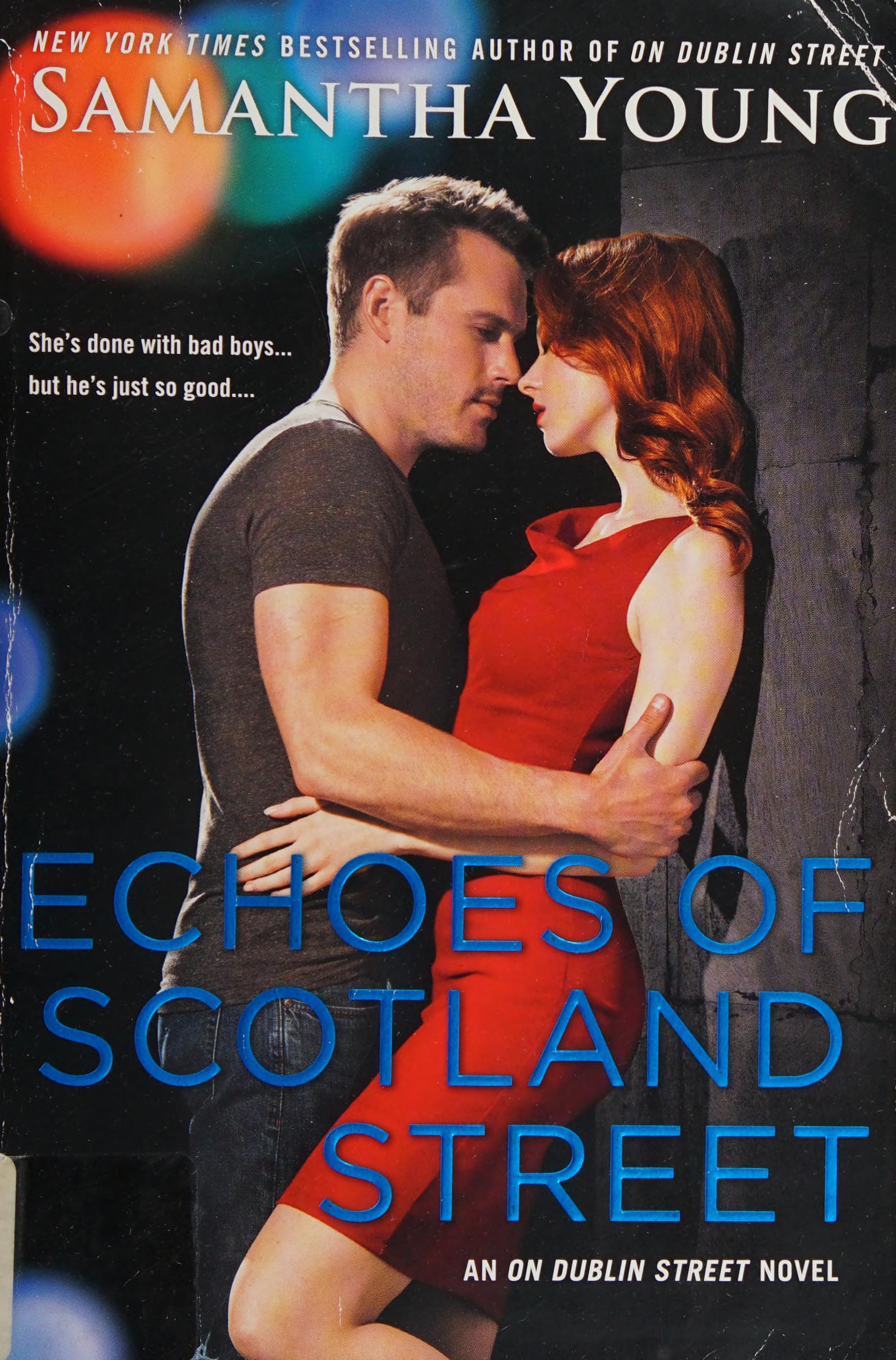 Echoes of Scotland Street by Samantha Young, ISBN 9780451471697