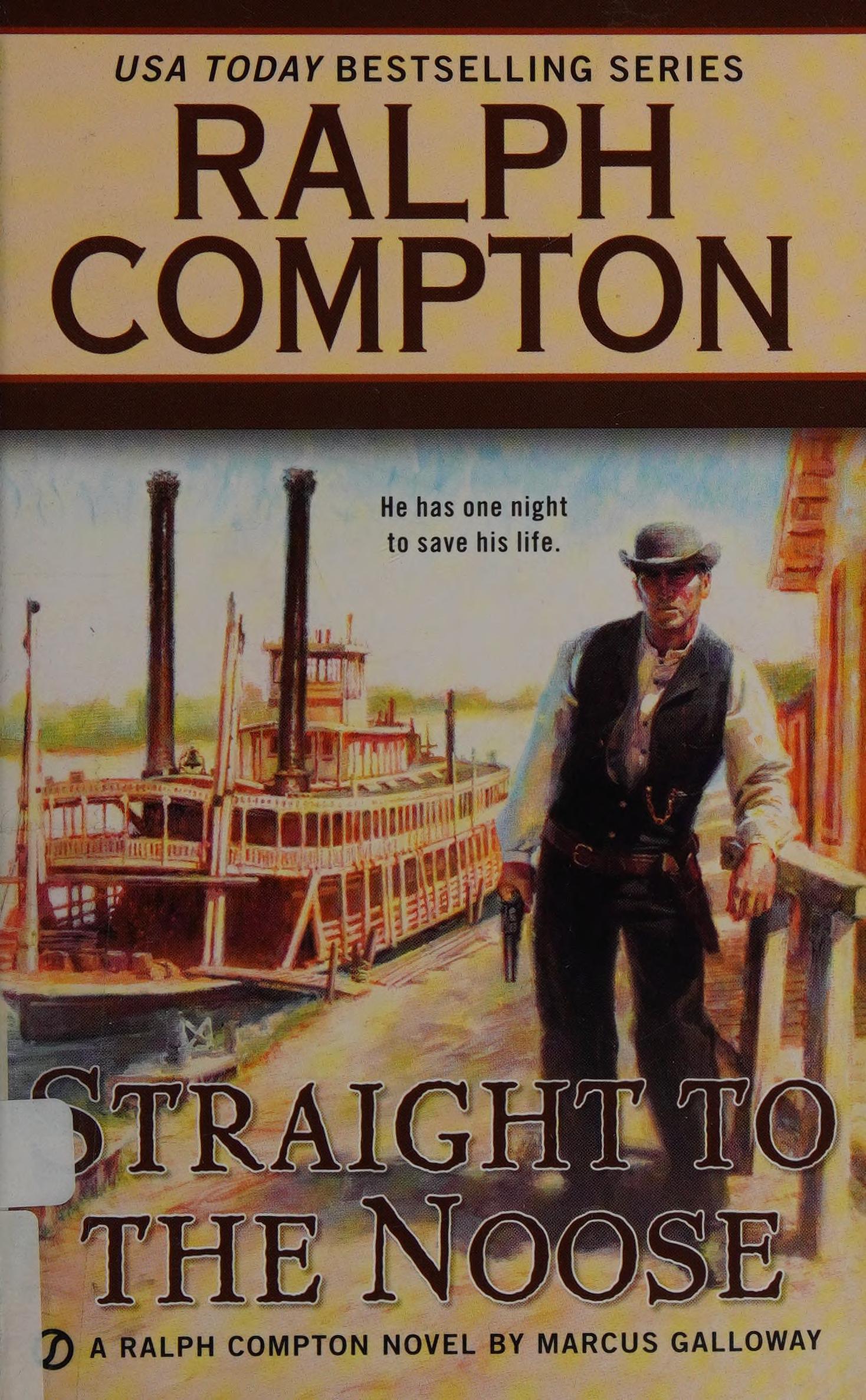 Ralph Compton Straight to the Noose