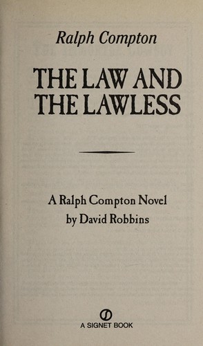 Ralph Compton the Law and the Lawless