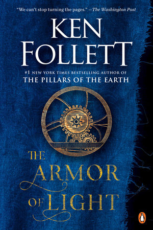 The Armor Of Light by Ken Follett, ISBN 9780451478030