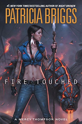 Fire Touched by Patricia Briggs and Briggs, Patricia, ISBN 9780451488077