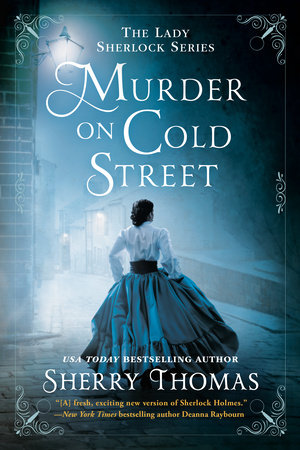 Murder on Cold Street by Sherry Thomas, ISBN 9780451492500