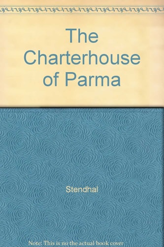 The Charterhouse of Parma
