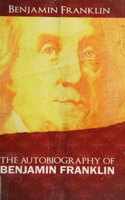 The Autobiography of Benjamin Franklin