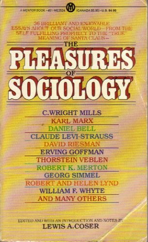 The Pleasures of Sociology