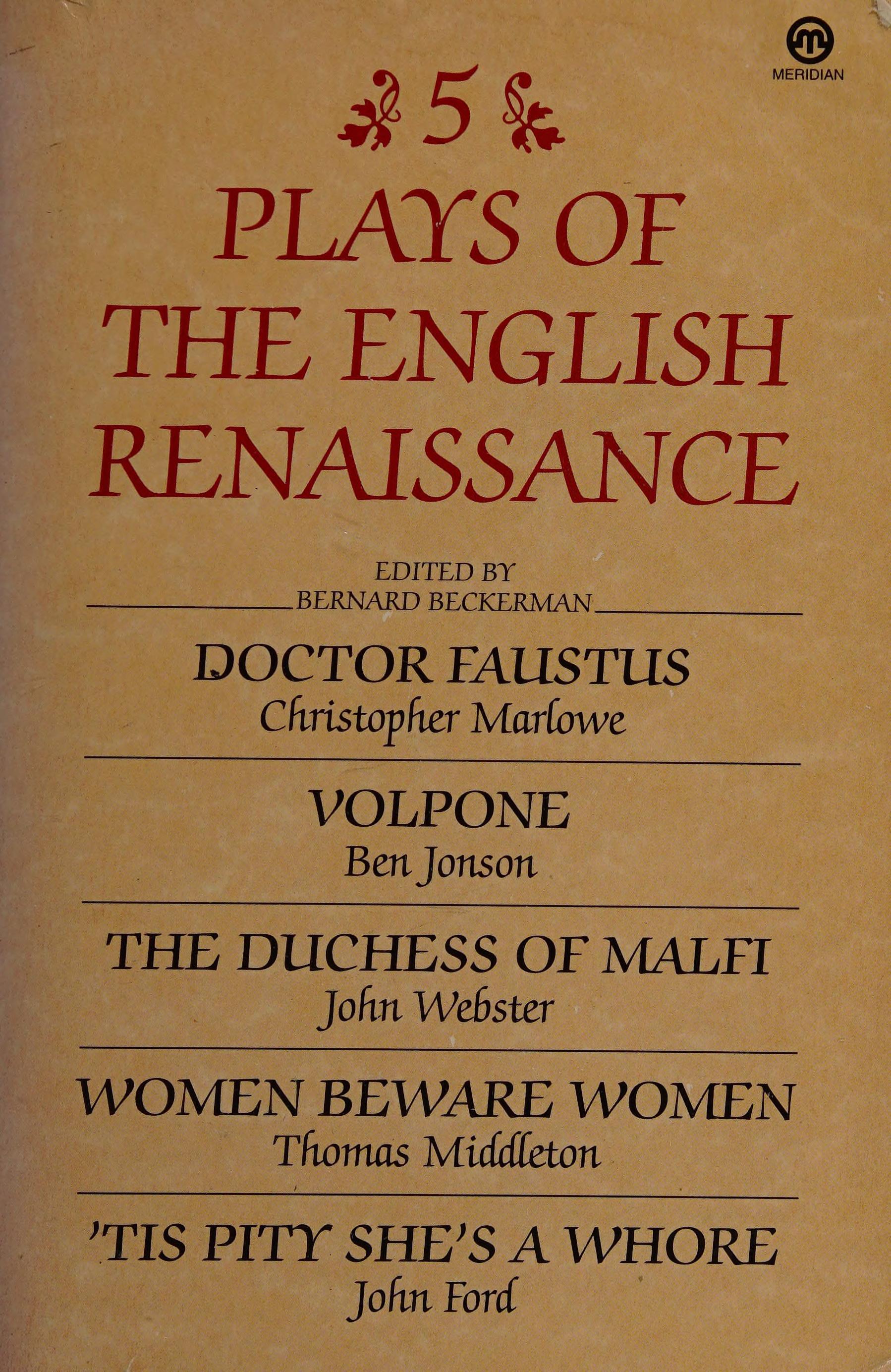 Five Plays of the English Renaissance