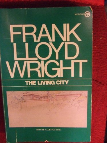 The Living City