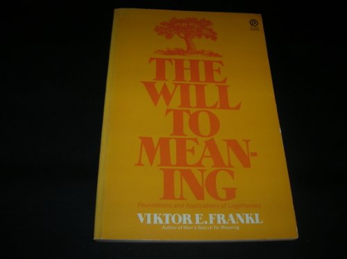 The Will to Meaning