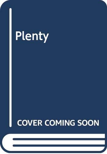 Plenty