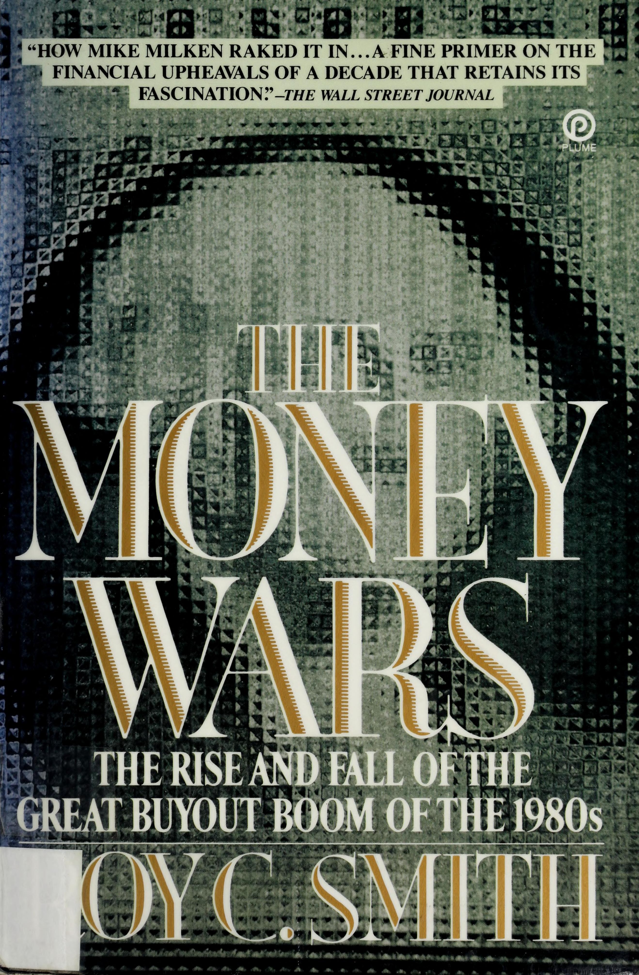 The Money Wars