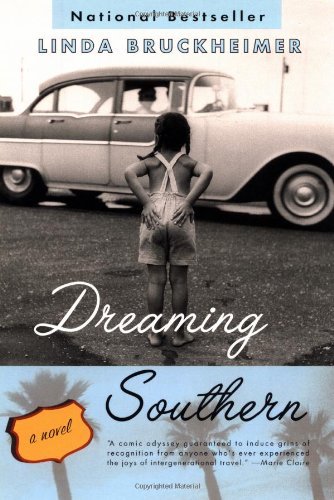 Dreaming Southern by Linda Bruckheimer, ISBN 9780452280366