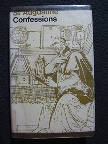 The Confessions Of St. Augustine