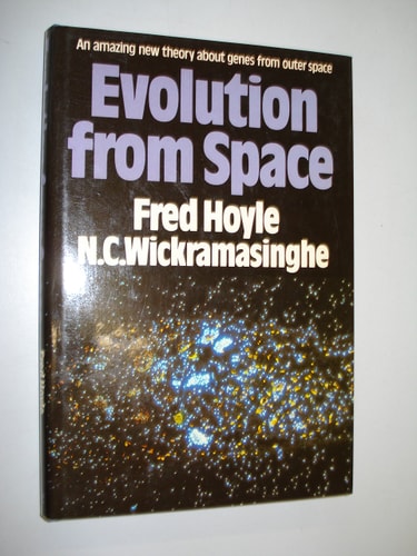 Evolution From Space: A Theory Of Cosmic Creationism