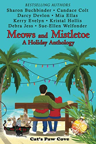 Meows And Mistletoe: A Holiday Anthology