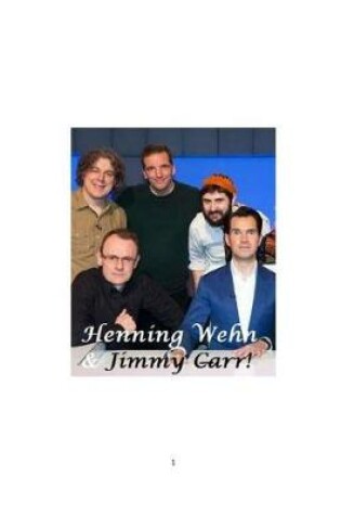 Henning Wehn and Jimmy Carr!