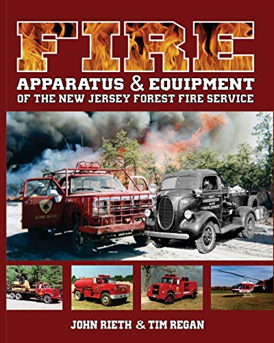 Fire Apparatus And Equipment Of The New Jersey Forest Fire Service