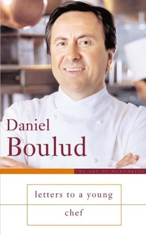 Letters To A Young Chef