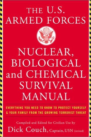 U.S. Armed Forces Nuclear, Biological and Chemical Survival Manual
