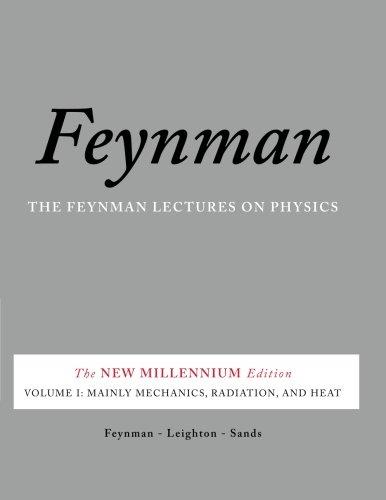 The Feynman Lectures on Physics, Vol. I: The New Millennium Edition