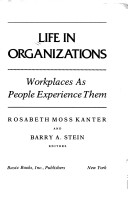 Life In Organizations Paper