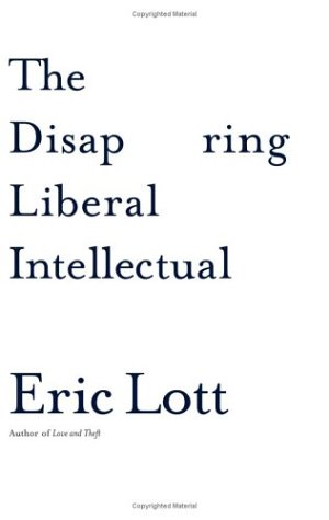 The disappearing intellectual liberal
