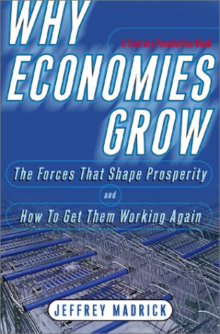 Why economies grow