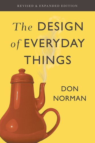 The Design Of Everyday Things Indian Ed.: Revised And Expanded Edition
