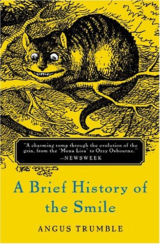 A Brief History of the Smile