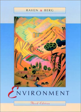 Environment, Third Edition with the 2001 World Population Data Sheet and Free Access to New Online Library Set
