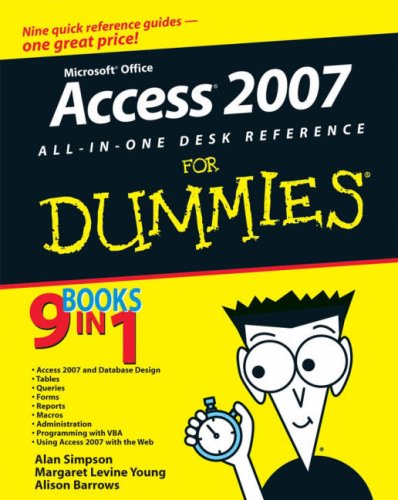 Access 2007 All-in-One Desk Reference for Dummies