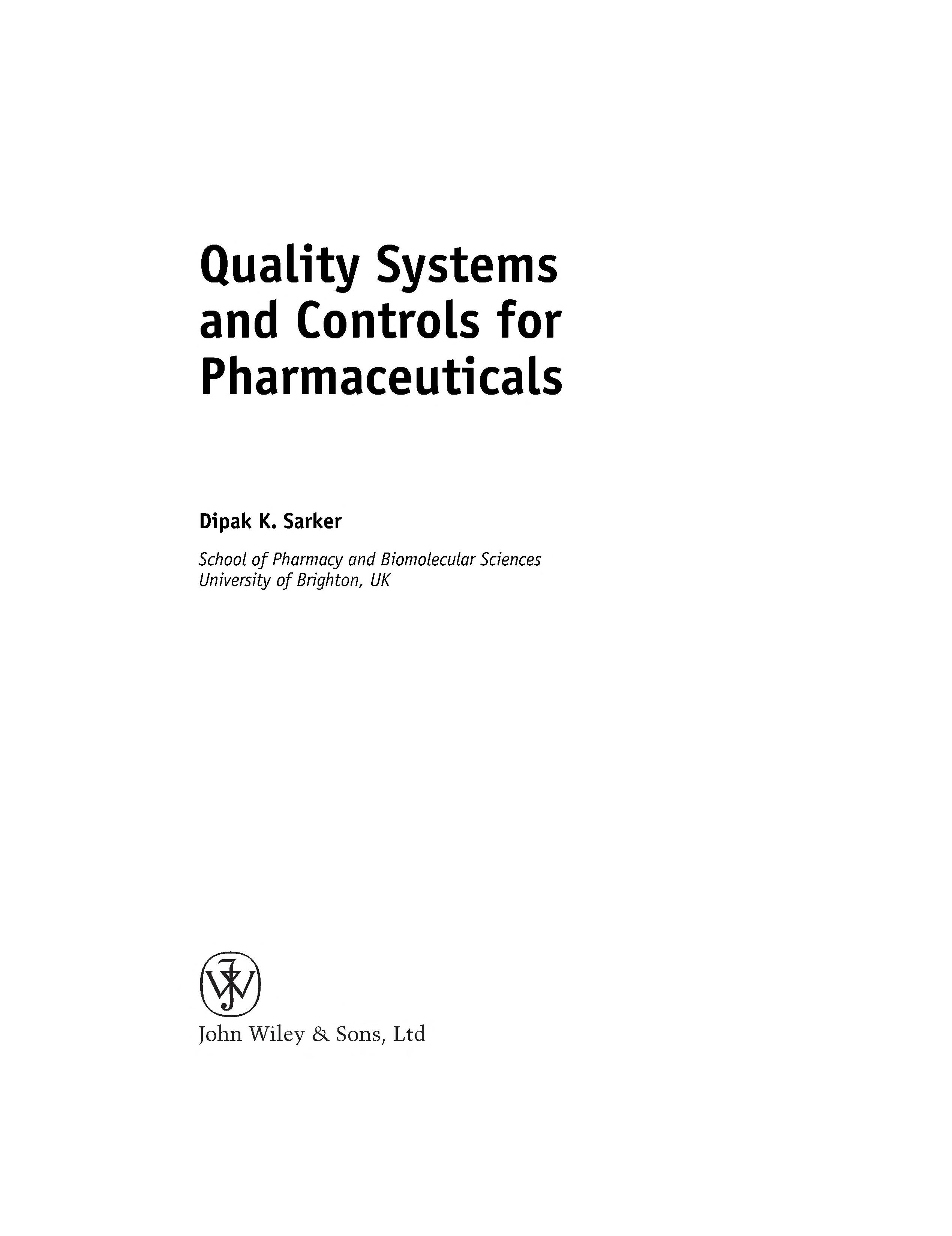 Quality Systems And Controls For Pharmaceuticals