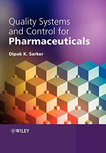 Quality Systems And Controls For Pharmaceuticals