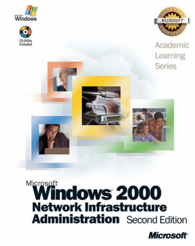 70-216 Als Microsoft Windows 2000 Network Infrastructure Administration Package