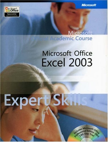 Microsoft Office Excel 2003 Expert Skills