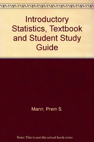 Introductory Statistics, Textbook and Student Study Guide