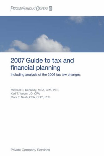 2007 Guide to Tax and Financial Planning
