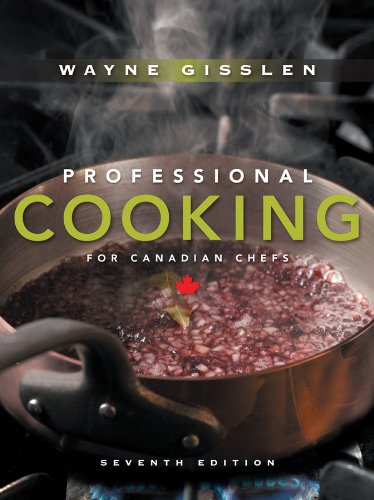 Professional Cooking for Canadian Chefs