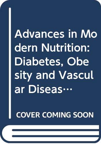 Advances In Modern Nutrition