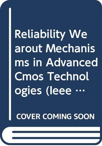 Reliability Wearout Mechanisms in Advanced Cmos Technologies