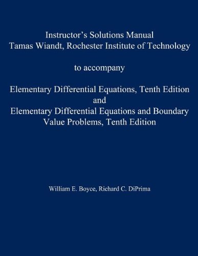 Instructor's Solution Manual to Accompany Elementary Differential Equations and Elementary Differential Equations W/ Boundary Value Problems
