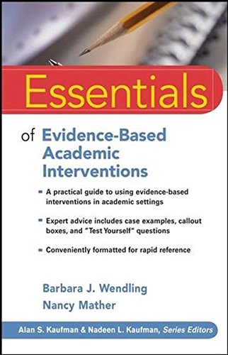 Essentials of Evidence-Based Academic Interventions