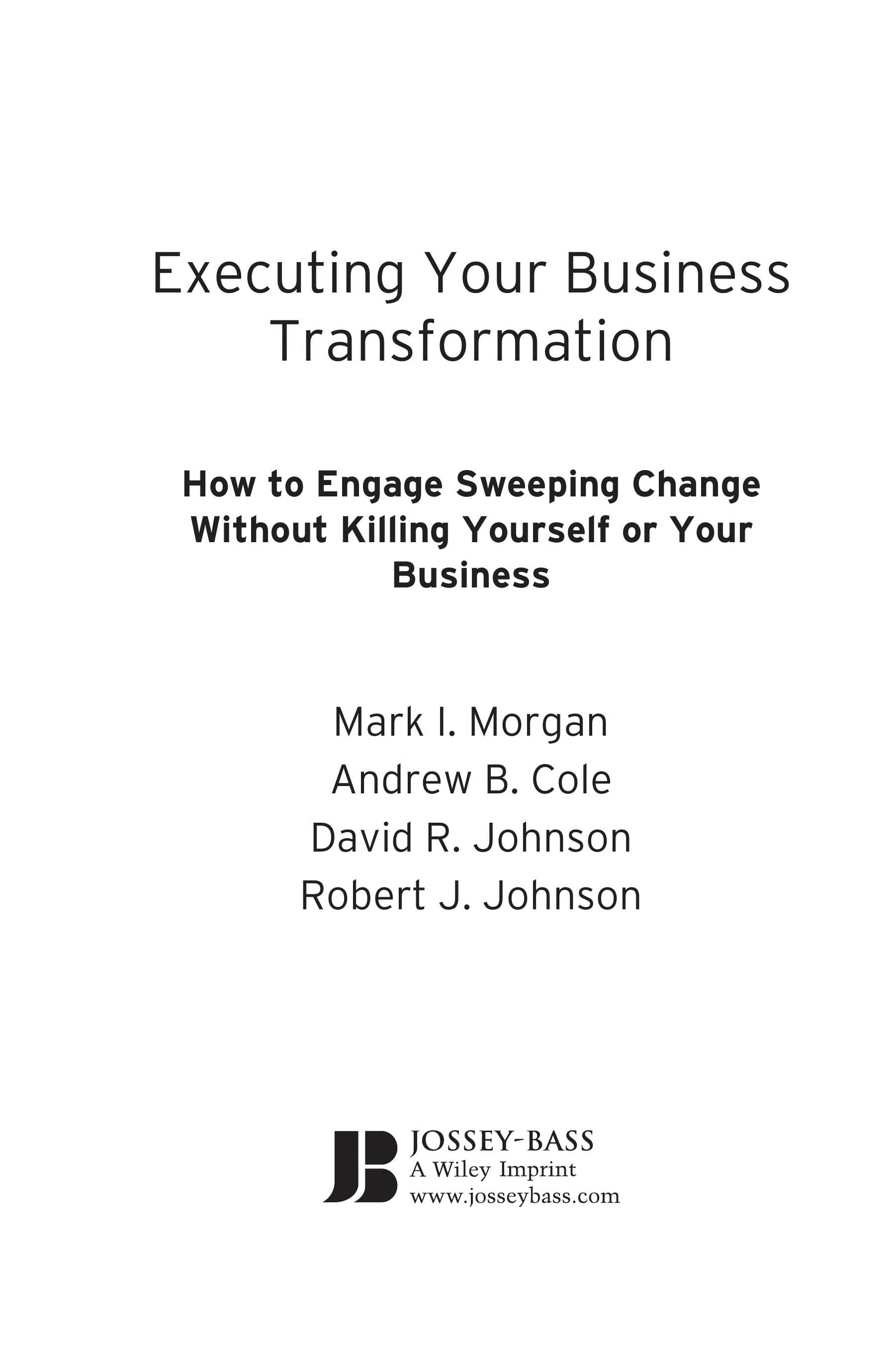 Executing Your Business Transformation