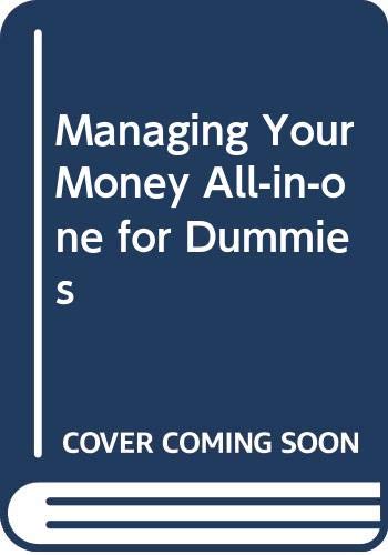 Managing Your Money All-in-One for Dummies