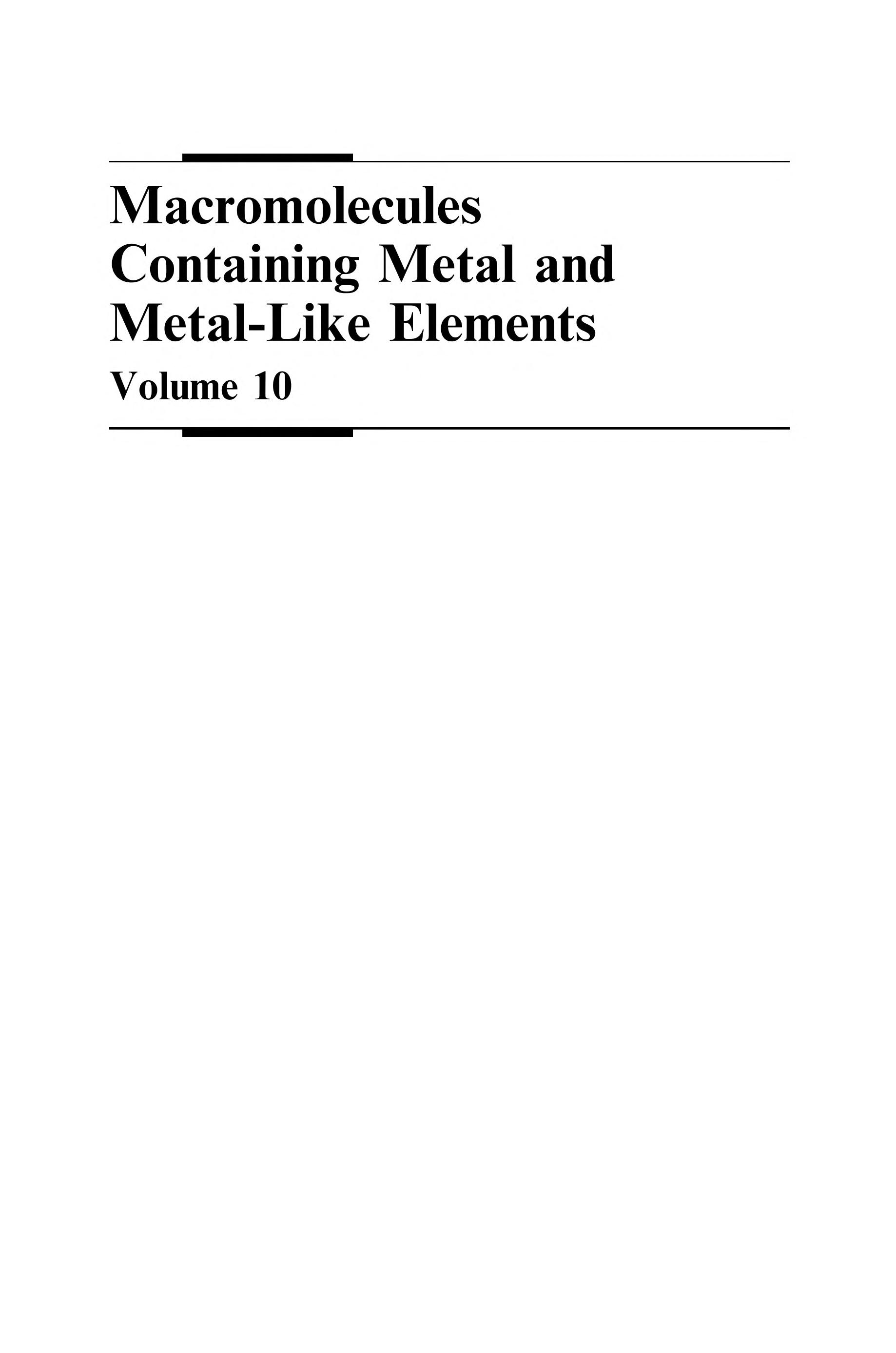 Macromolecules Containing Metal And Metal-Like Elements, Volume 10: Photophysics And Photochemistry Of Metal-Containing Polymers