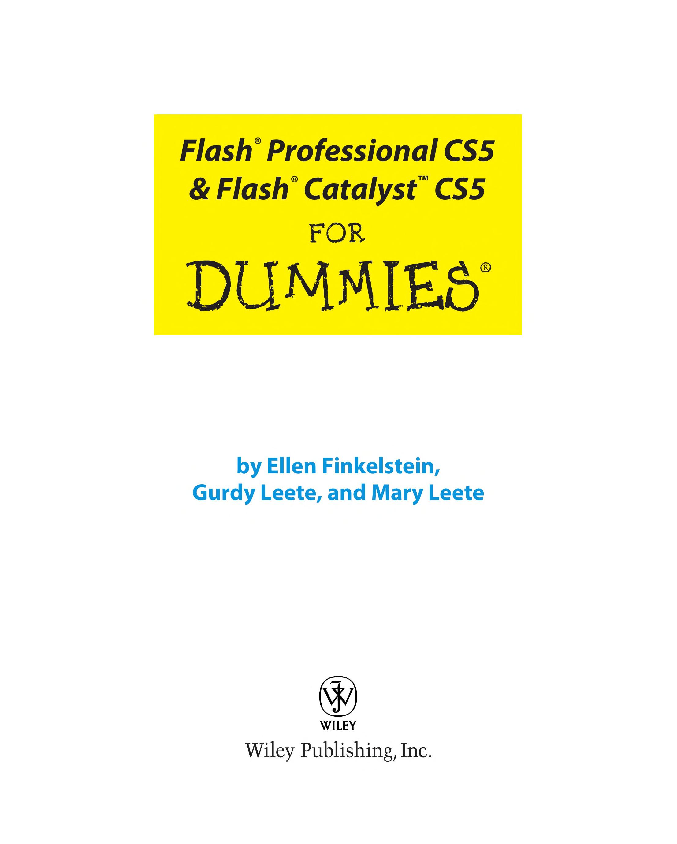 Flash Professional CS5 Flash Catalyst CS5 for dummies